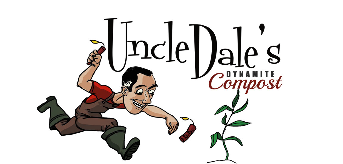 Uncle Dale's Dynamite Compost